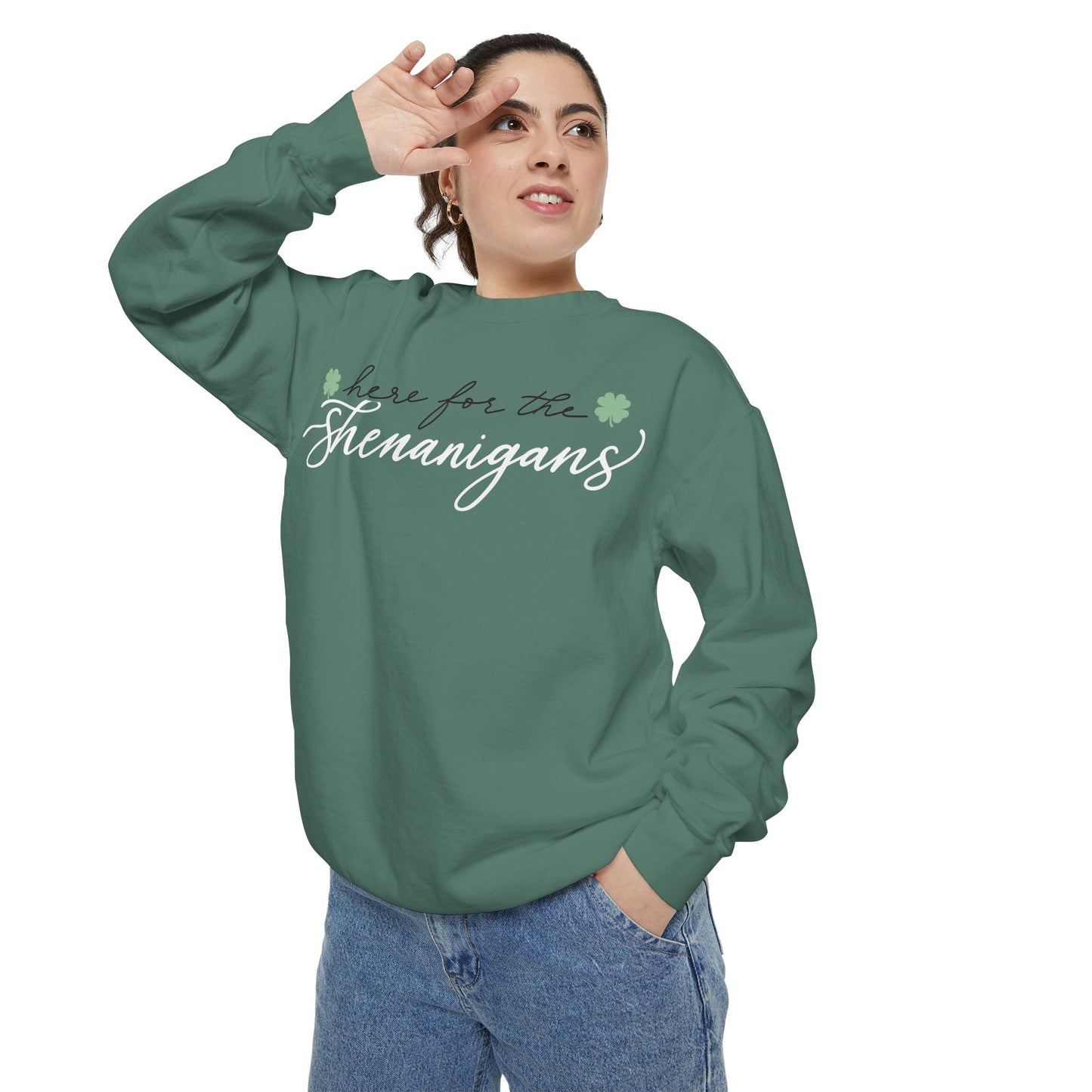 Here for the Shenanigans Sweatshirt