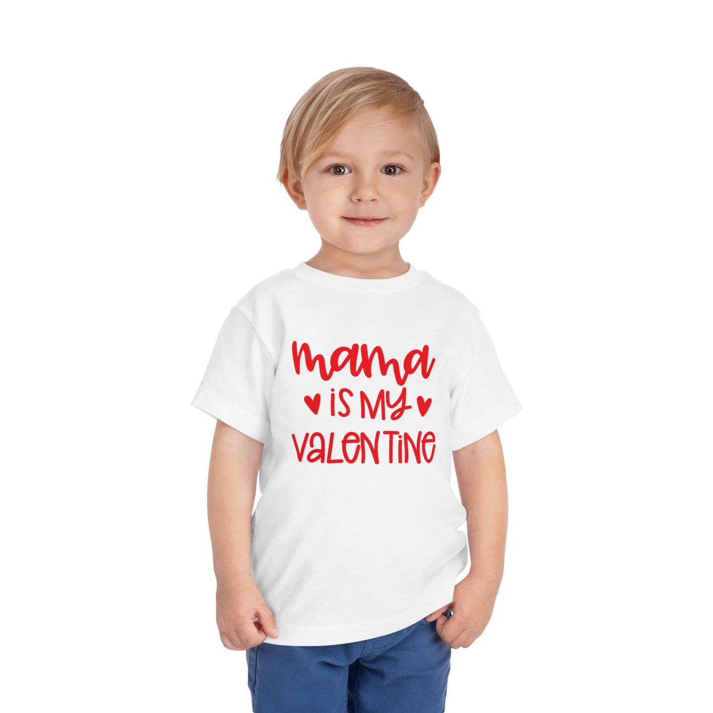 Mama is my Valentine Toddler T-Shirt