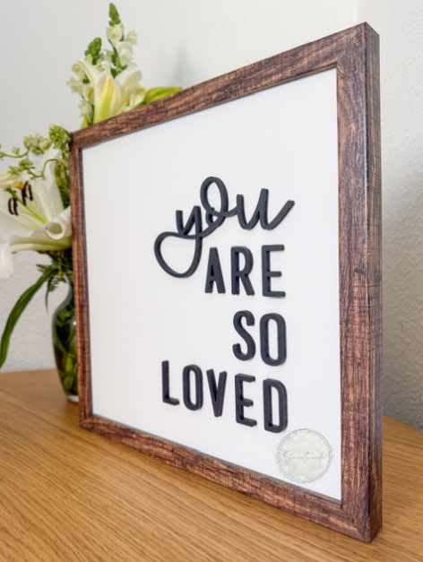 You Are So Loved - WHITE Framed Wooden Sign | 12x12 Neutral Nursery Decor